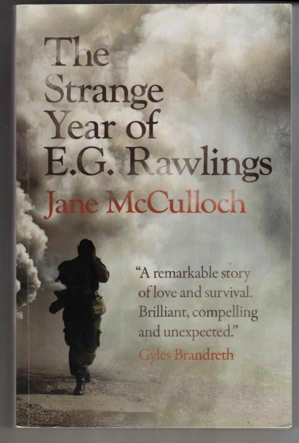 The Strange Year of E.G. Rawlings : Jane McCulloch