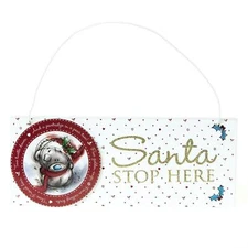 Santa Stop Here Me to You Bear Christmas Sign Plaque Xmas Tree Home Decor Gift