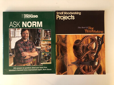 Wordworking Book Lot: Ask Norm/Small Wordworking Projects: Fine Woodworking