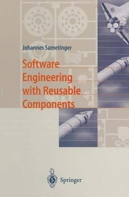 Software Engineering with Reusable Components - 9783642082993