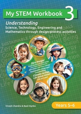 My STEM Workbook 3: Understanding Science, Technology, Engineering and Mathemati