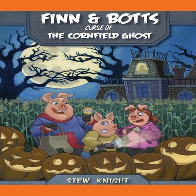 Curse of the Cornfield Ghost Stew Knight Paperback Dreamwell Pres