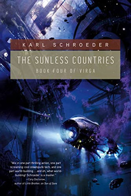 Sunless Countries, The - Paperback NEW Schroeder, Karl 2012-06-13