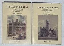 The Master Builders -History Of Grand Lodge Mason’s Pennsylvania Vol 1&2 Signed
