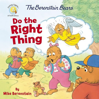 Die Berenstain-Bären tun das Richtige (Berenstain Bea - Taschenbuch / Softcover N