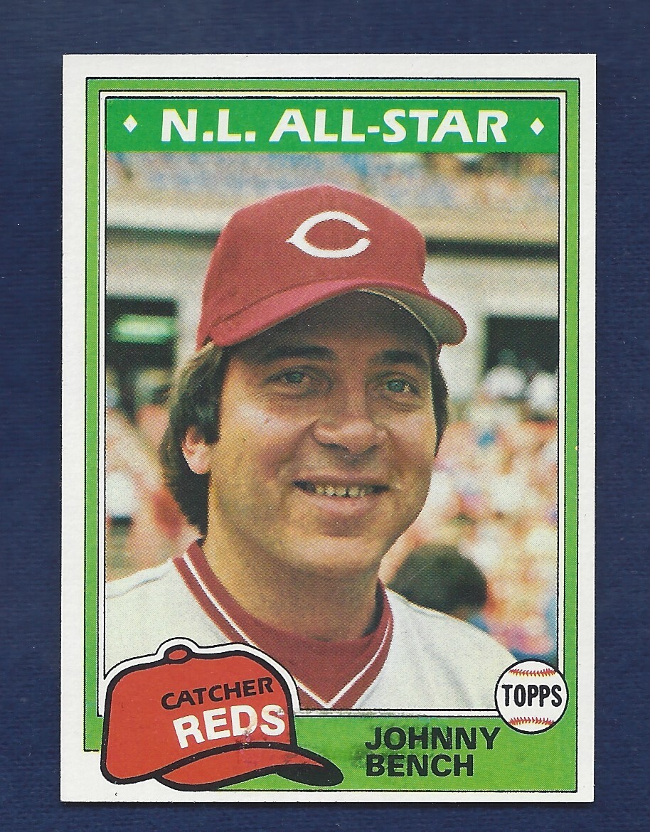 NICELY CENTERED RAZOR SHARP  1981 TOPPS #600 JOHNNY BENCH HOF .99 SHIP P944