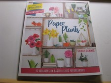 Papierschnitt: Paper Plants : 15 Vorlagen zum Basteln eines Papiergartens. Meine