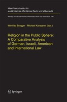 Religion In The Public Sphere: A Comparative Analysis Of German, Israeli, Americ