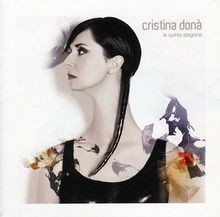 La Quinta Stagione von Don?,Cristina, Dona,Cristina | CD | Zustand sehr gut