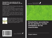 Magda Sabbour | Metabolitos Secundarios De Las Plantas Y AccióN MetabóLica De...