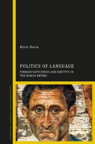 Politics of Language by Eleni Bozia - 9781350430327