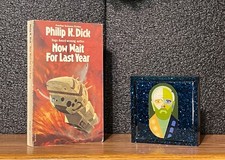 SCI-FI PHILIP K DICK Now Wait For Last Year 1975 1st uk vtg pb Chris Foss art