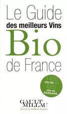 GUIDE GAULT MILLAU DES VINS BIO 2010, Collectif