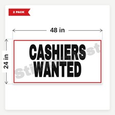 Cashiers Wanted BR4 2 Pack 24x48 Vinyl Banners With Grommets
