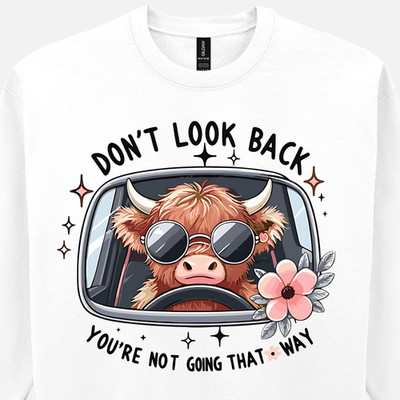 Fun Highland Cow Hoodie Don't Look Back Sweatshirt oder T-Shirt Quirky Cow Geschenk