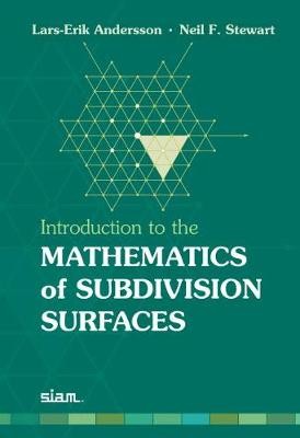Introduction to the Mathematics of Subdivision Surfaces by La... - 9780898716979