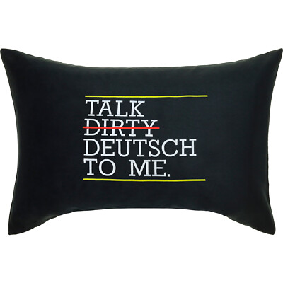 Talk deutsch to me Kissen 40x60cm, Deutschland/Österreich Deko, schwarz