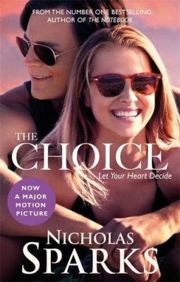 The Choice,Nicholas Sparks- 9780751562255