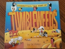 Tumbleweeds: Presenting the Best Of, By T.K. Ryan, First Edition, 1993, Unread