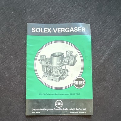 Solex Anleitung Für Solex Fallstrom 32/32 TDID