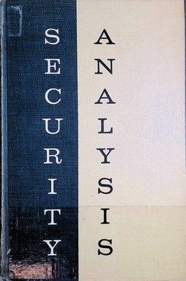 Security Analysis: Principles and Techniques Graham, Benjamin, David L. Dodd and