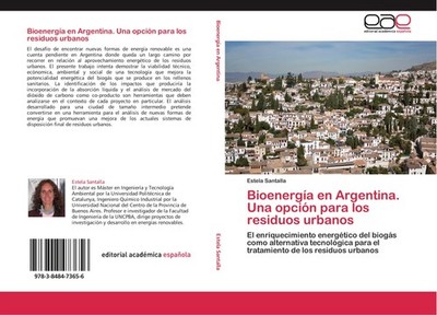 Bioenergía en Argentina. Una opción para los residuos urbanos Estela Santalla