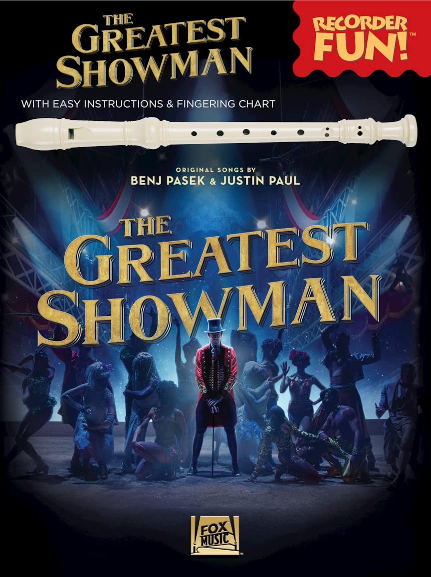 The Greatest Showman - Recorder Fun!: with Easy Instructions & Fingering Chart