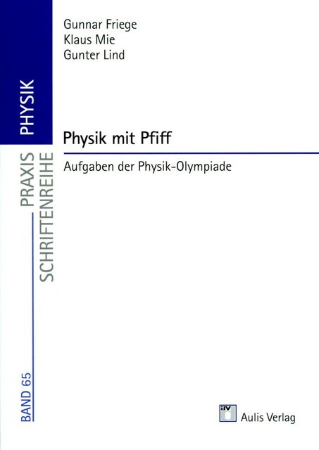 Thumbnail - Praxis Physik: Physik Mit Pfiff Gunnar Friege 9783761428214
