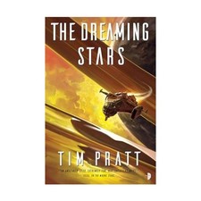 Angry Robot Novel Axiom #2 - The Dreaming Stars EX