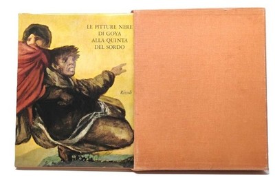 F. J. Sanchez Kanton Die schwarzen Gemälde von Goya an der Quinta del Sordo Rizzoli 1963