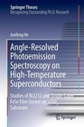Angle-Resolved Photoemission Spectroscopy on High Temperature Superconductors von Junfeng He (2016, Gebundene Ausgabe)