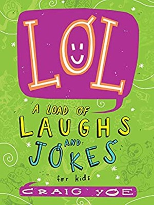 #ad Lol : A Load of Laughs and Jokes for Kids Paperback Craig Yoe $6.60