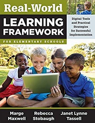 Real-World Learning Framework for Elementary Schools : Digital To