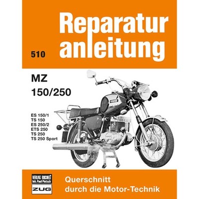 MZ ES150/1, 250/2, ETS 250, TS 150/250/Sport Bj. ab 1967 Werkstatthandbuch
