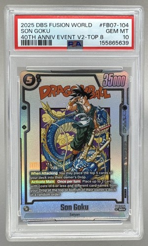 5639 Son Goku 2025 Dragon Ball Super Fusion World FB07-104 40th Event PSA 10