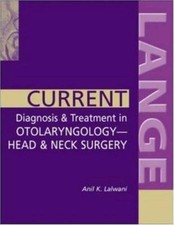 Current Diagnosis & Treatment in Otolaryngology-Head & Neck Surgery (LANGE...