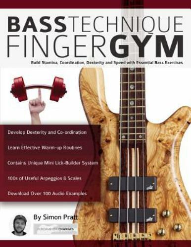 Bass Technique Finger Gym: Build stamina, coordination, ...  (paperback)