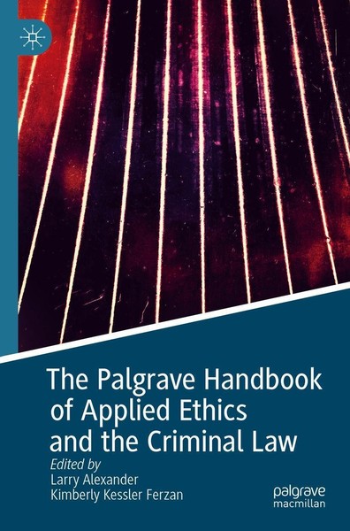The Palgrave Handbook Of Applied Ethics And The Criminal Law Kimberly Kessler Fe-image