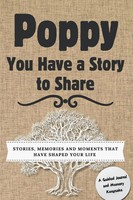 Romney Nelson | Poppy, You Have A Story To Share | Buch | Englisch (2024)