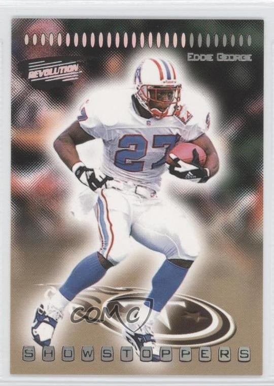 1999 Pacific Revolution Showstoppers Eddie George #36 0a1