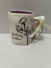 RAE DUNN First my mother forever my friend Mug Flowers Double Sided 18 oz. NWT