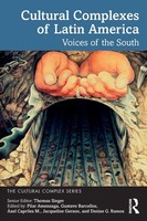 Cultural Complexes Of Latin America Voices Of The South Thomas Singer Buch 2023