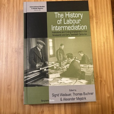 History of Labour Intermediation : Institutions and Finding Employment in the Ni