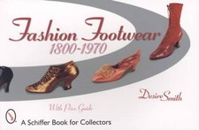 Fashion Footwear book Antique Vintage Shoes Boots Pumps