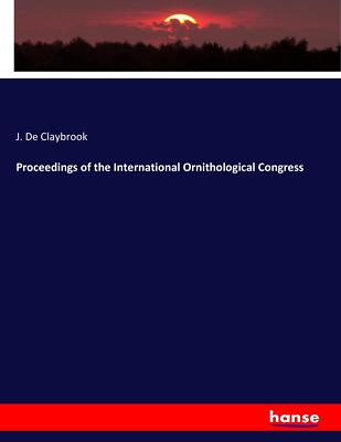 Proceedings of the International Ornithological Congress | Buch | 9783743352360