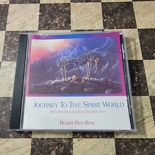 Journey to the Spirit World by Buddy Red Bow (CD, 1995)