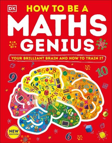 How To Be A Maths Genius : Your Brilliant Brain And How To Train It Dk - Image 8