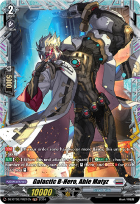 Cardfight Vanguard Galactic B-Hero, Able Matyz DZ-BT02/FR21EN FR Brandt Gate