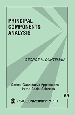 Principal Components Analysis by George Henry Dunteman (Paperback, 1989)