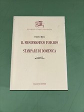 Franco Riva - Il Mio Dimestico Torchio Stampare Di Domenica
